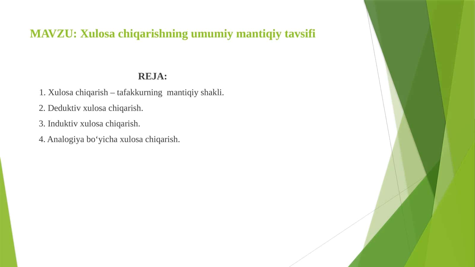 Xulosa chiqarishning umumiy mantiqiy tavsifi 1