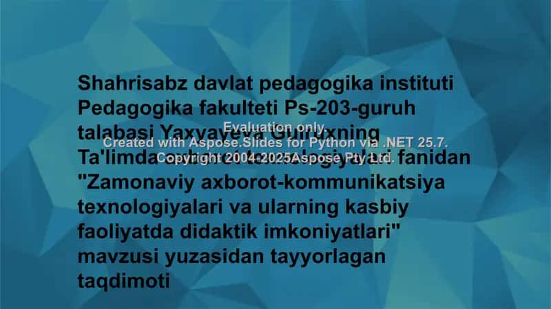 "Zamonaviy axborot-kommunikatsiya texnologiyalari va ularning kasbiy faoliyatda didaktik imkoniyatlari" 1