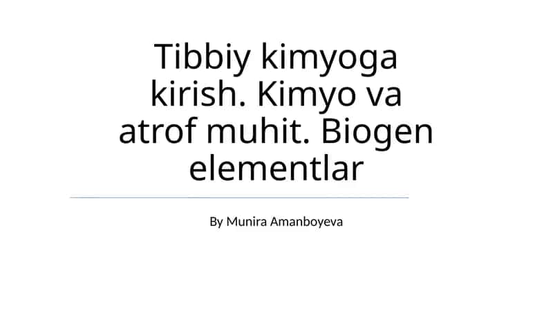 Tibbiy kimyoga kirish 1