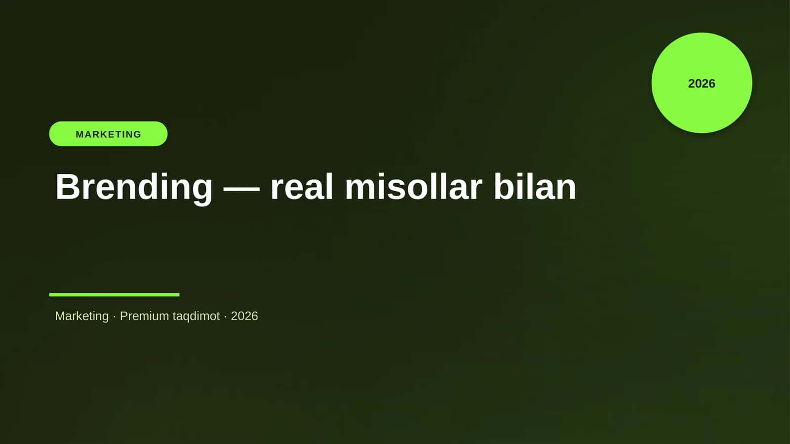 Brending — real misollar bilan 1