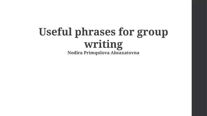 Useful phrases for group writing 1