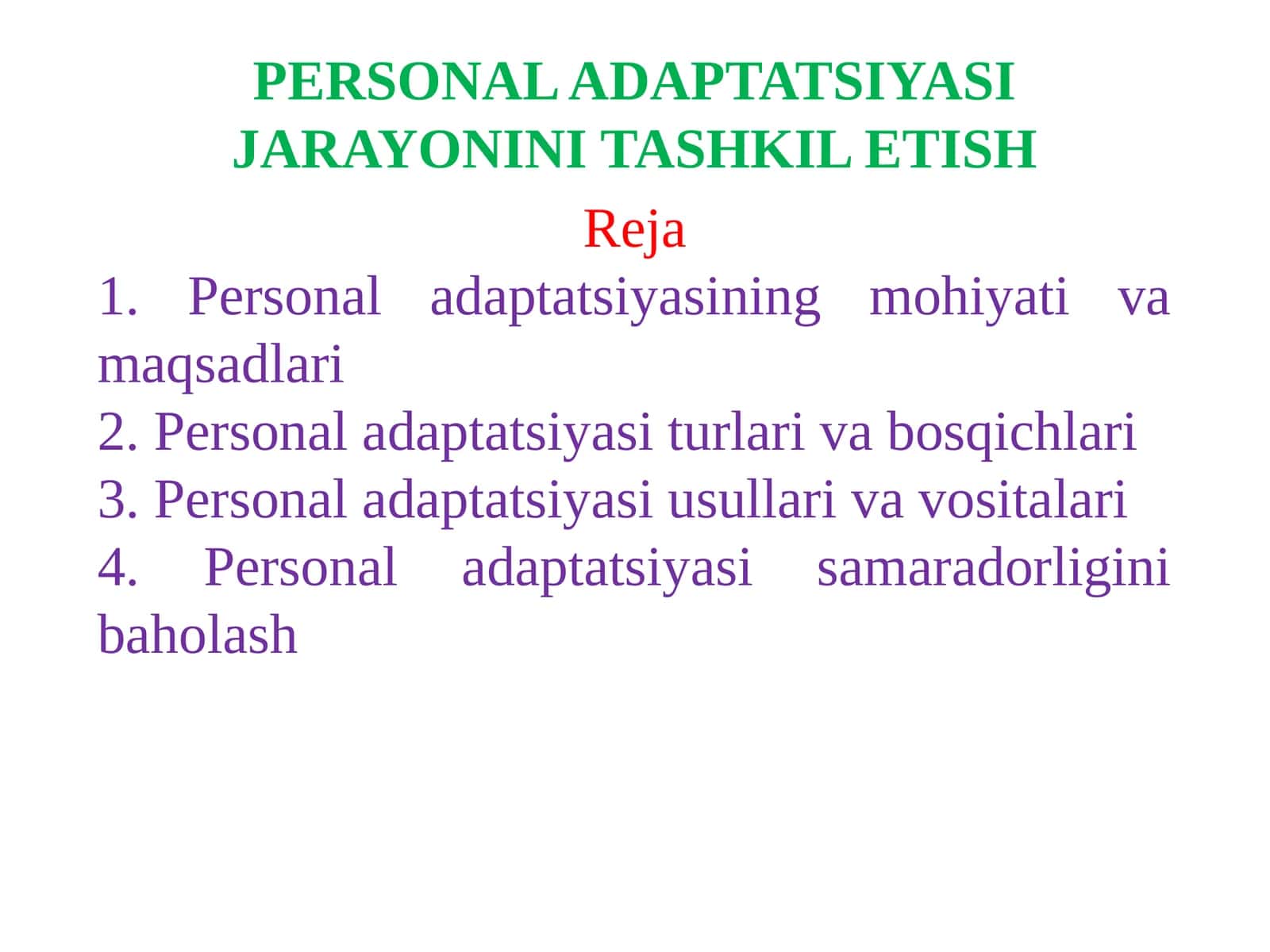 Personal adaptatsiyasi jarayonini tashkil etish 1