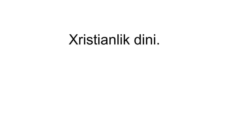 Xristianlik dini 1