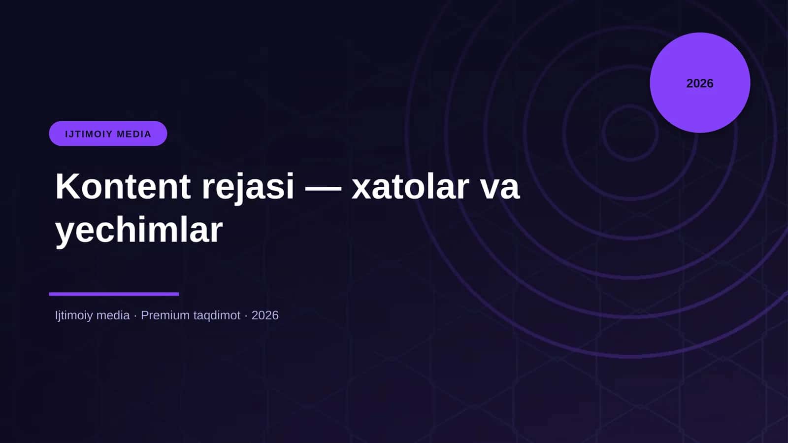 Kontent rejasi — xatolar va yechimlar 1