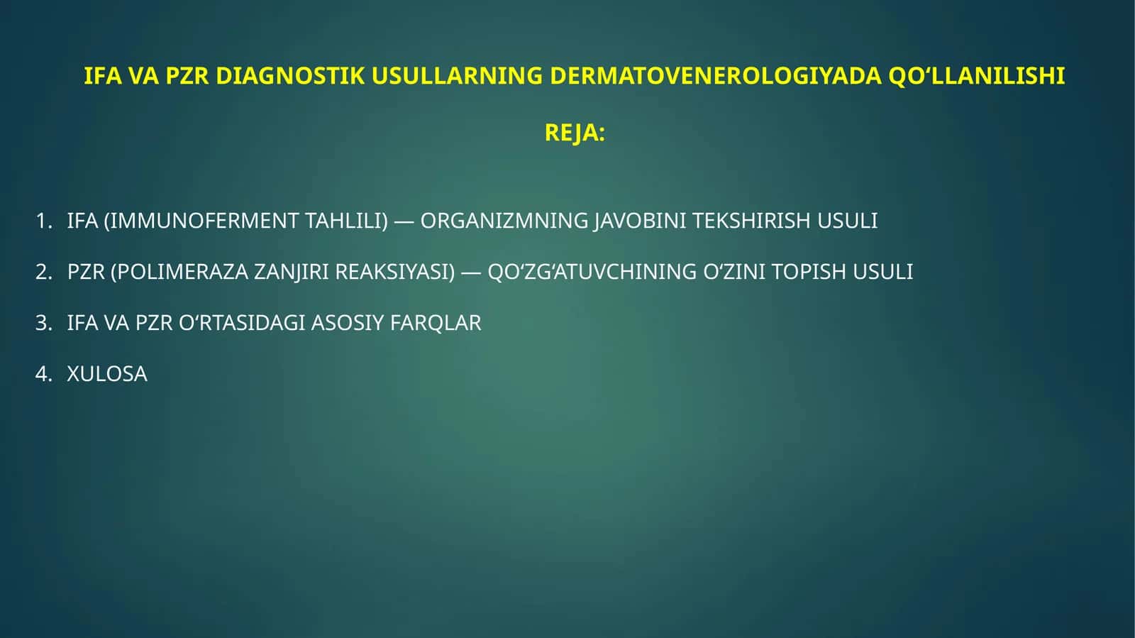 IFAVA PZR DIAGNOSTIK USULLARNING DERMATOVENEROLOGIYADA QO‘LLANILISHI 1