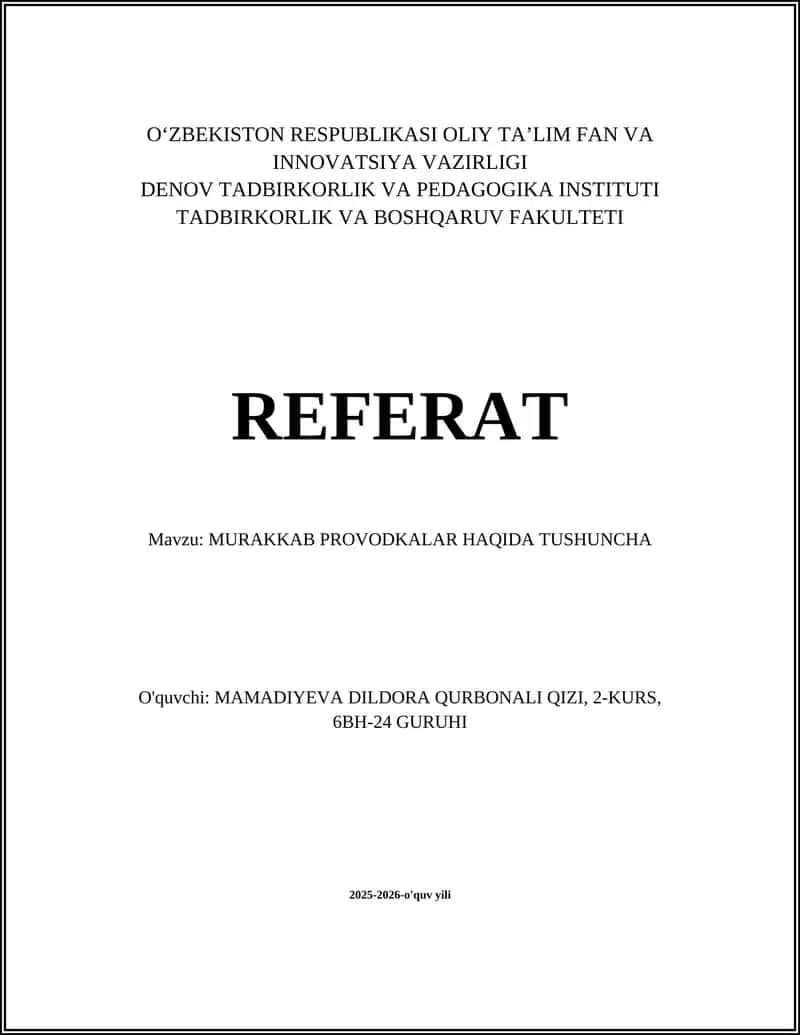 MURAKKAB PROVODKALAR HAQIDA TUSHUNCHA 1