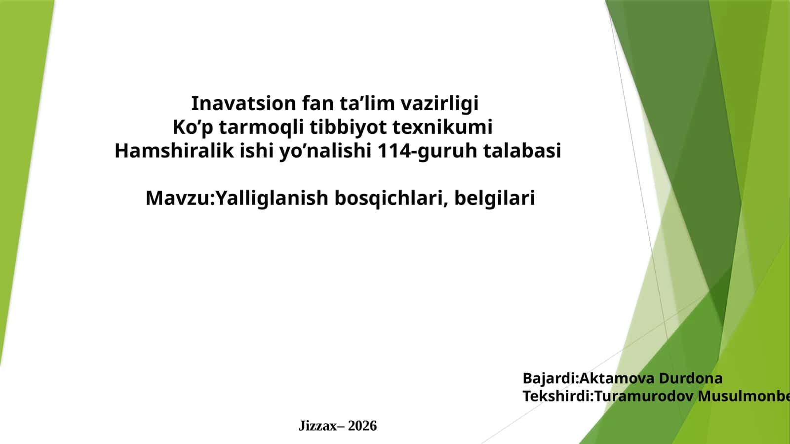 Yalligʻlanish bosqichlari, belgilari 1