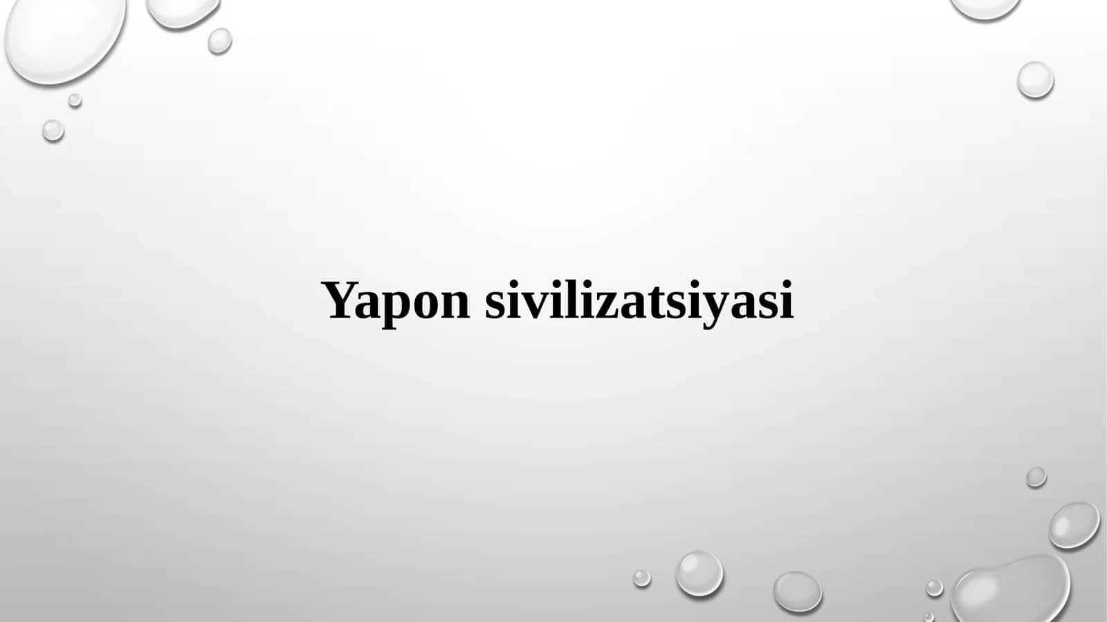 Yapon  sivilizatsiyasi 1