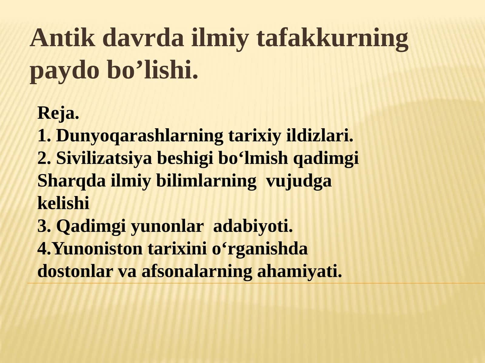 Antik davrda ilmiy tafakkurning paydo bo’lishi. 1