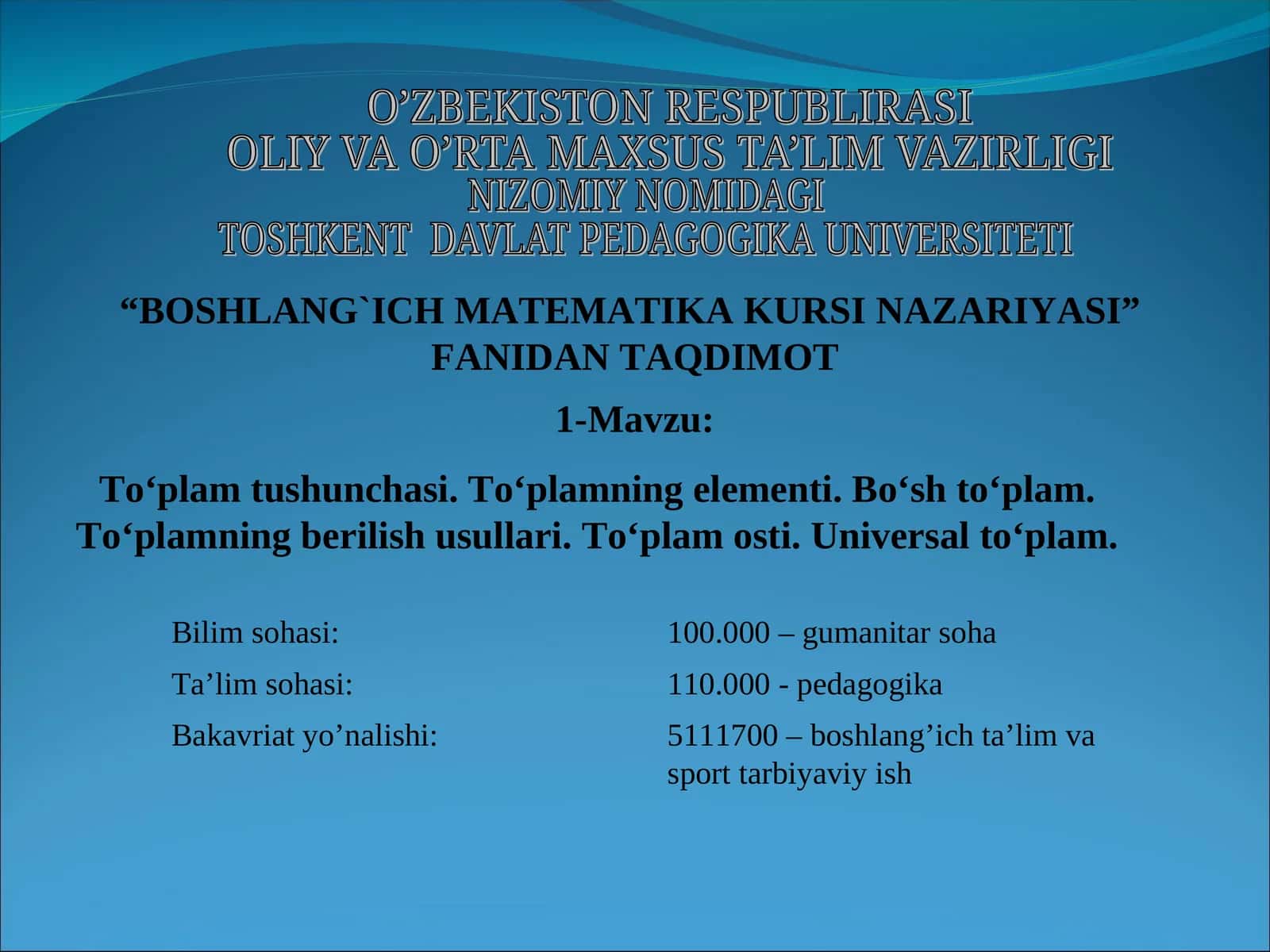 "BOSHLANG`ICH MATEMATIKA KURSI NAZARIYASI" 1
