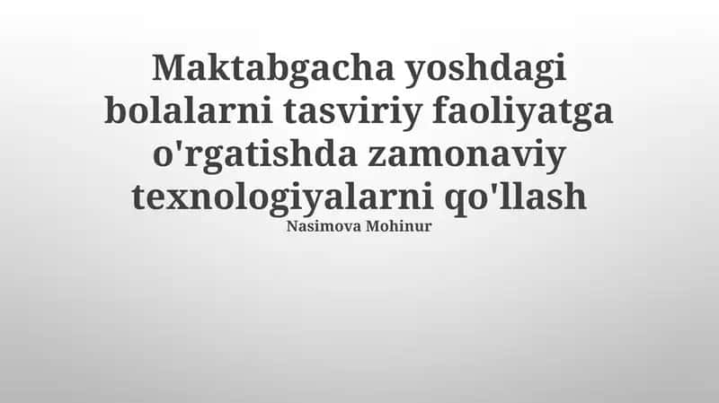 Zamonaviy Texnologiyalar: Vizual San’atda Imkoniyatlar 1