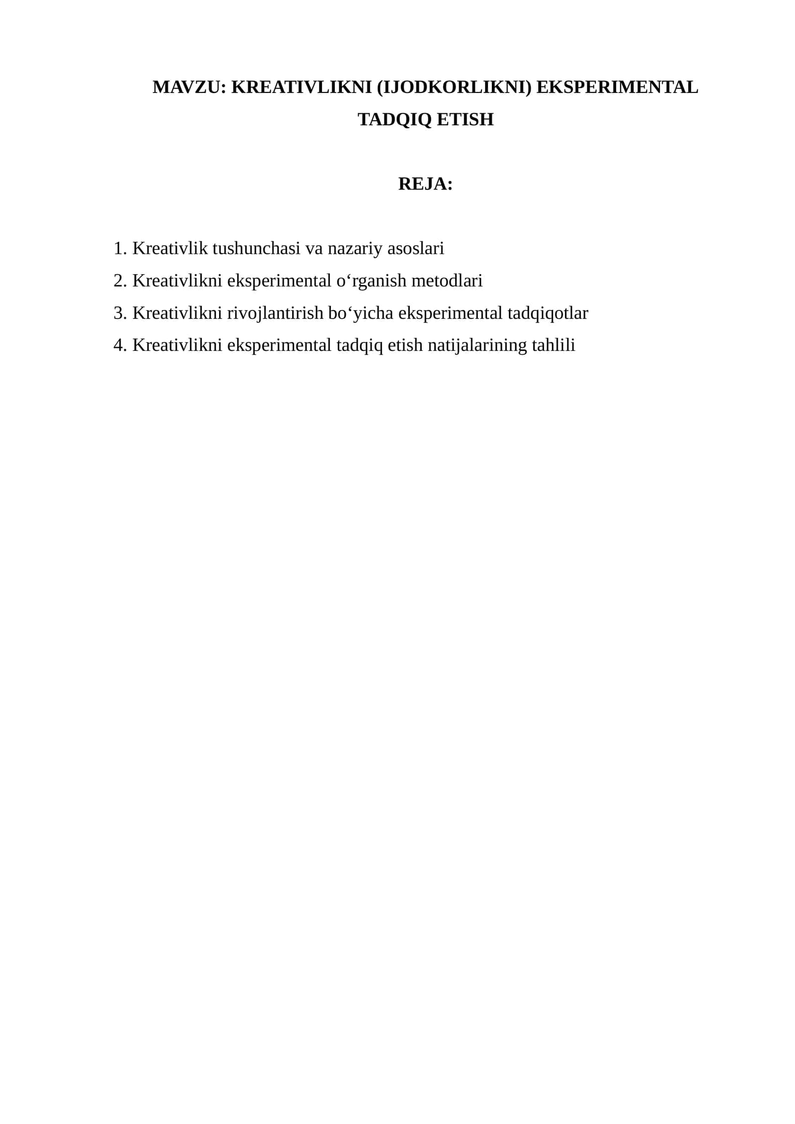 KREATIVLIKNI (IJODKORLIKNI) EKSPERIMENTAL TADQIQ ETISH 1