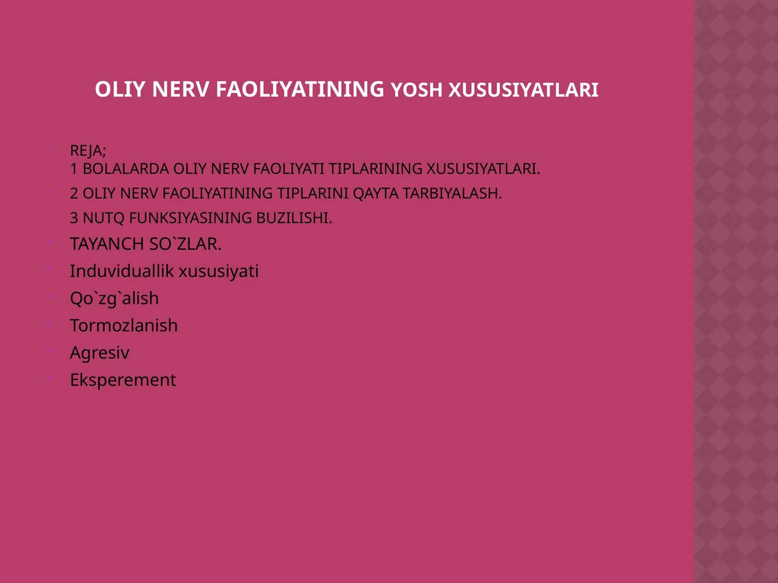 Олий Нерв Фаолиятининг Ёш Хусусиятлари 1