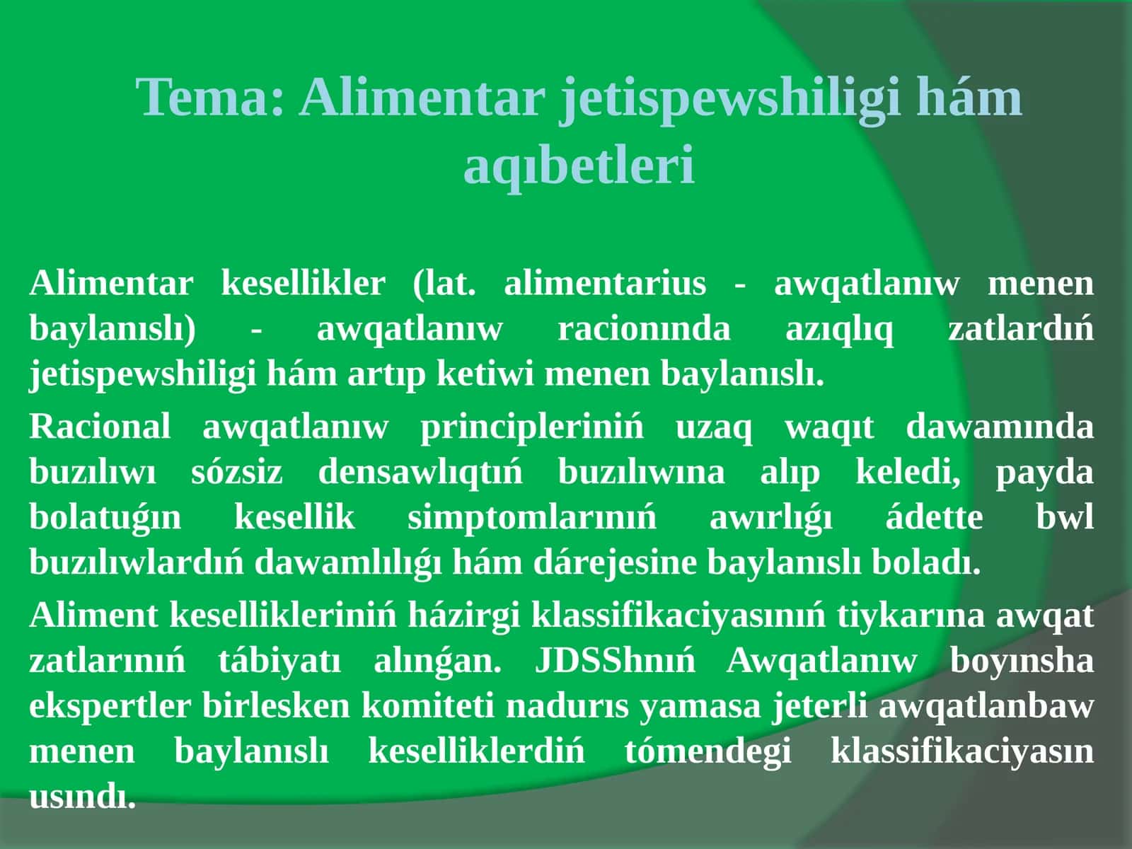 Alimentar jetispewshiligi hám aqıbetleri 1