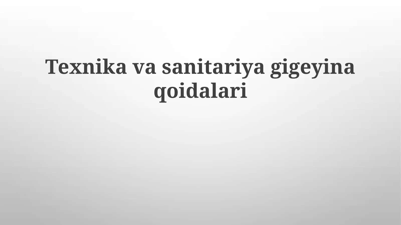 Texnikavasanitariyagigeyinaqoidalari 1