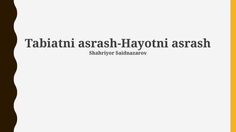 Tabiatni asrash-Hayotni asrash 1