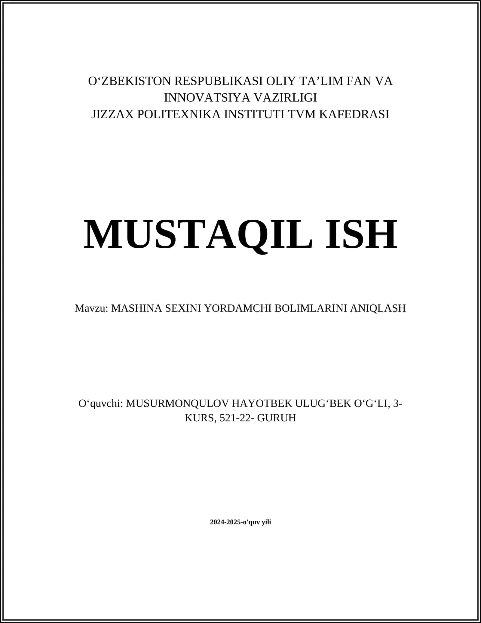 MASHINA SEXINI YORDAMCHI BOLIMLARINI ANIQLASH 1