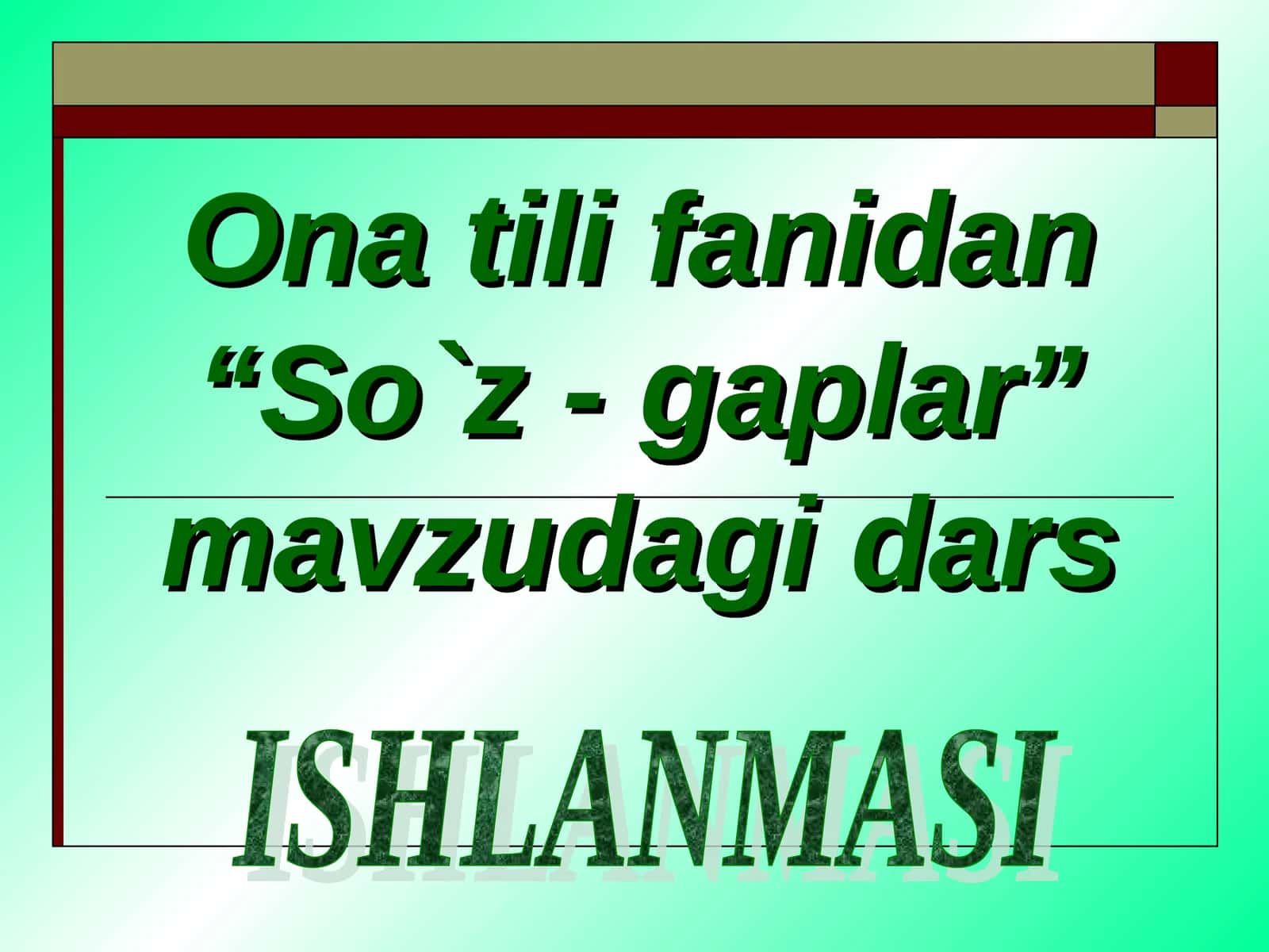So`z - gaplar 1