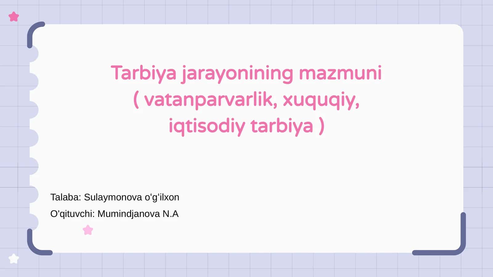 Tarbiya jarayonining mazmuni 1