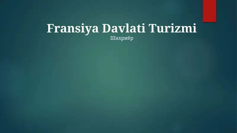 Fransiya Davlati Turizmi 1