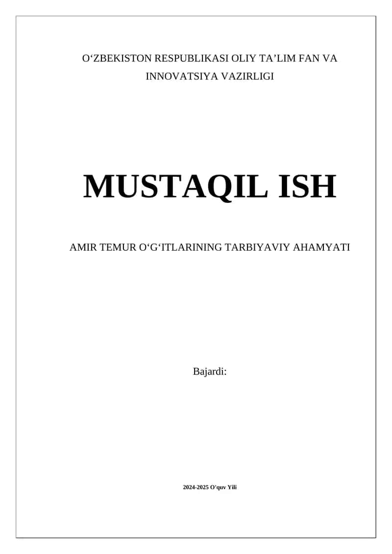 Amir Temur Oʻğitlarining Tarbiyaviy Ahamyati 1