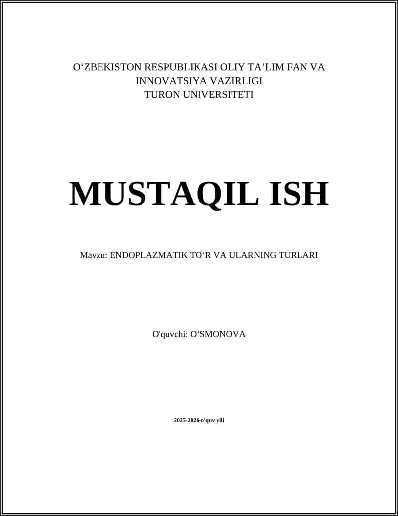 ENDOPLAZMATIK TOʻR VA ULARNING TURLARI 1