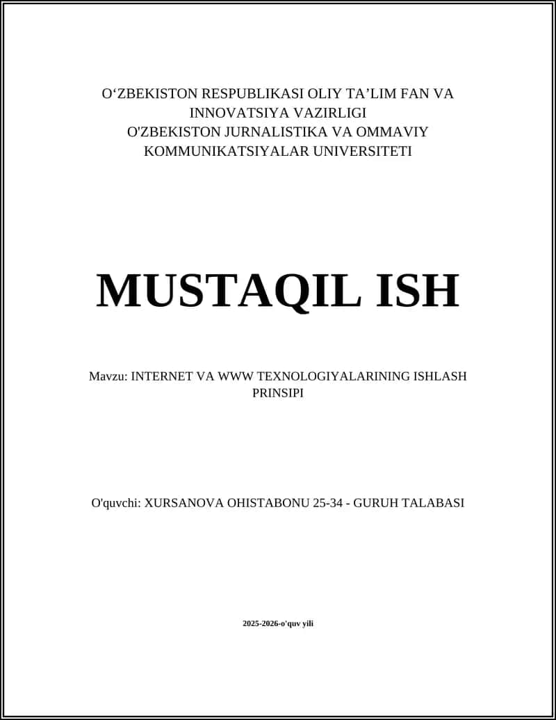 INTERNET VA WWW TEXNOLOGIYALARINING ISHLASH PRINSIPI 1