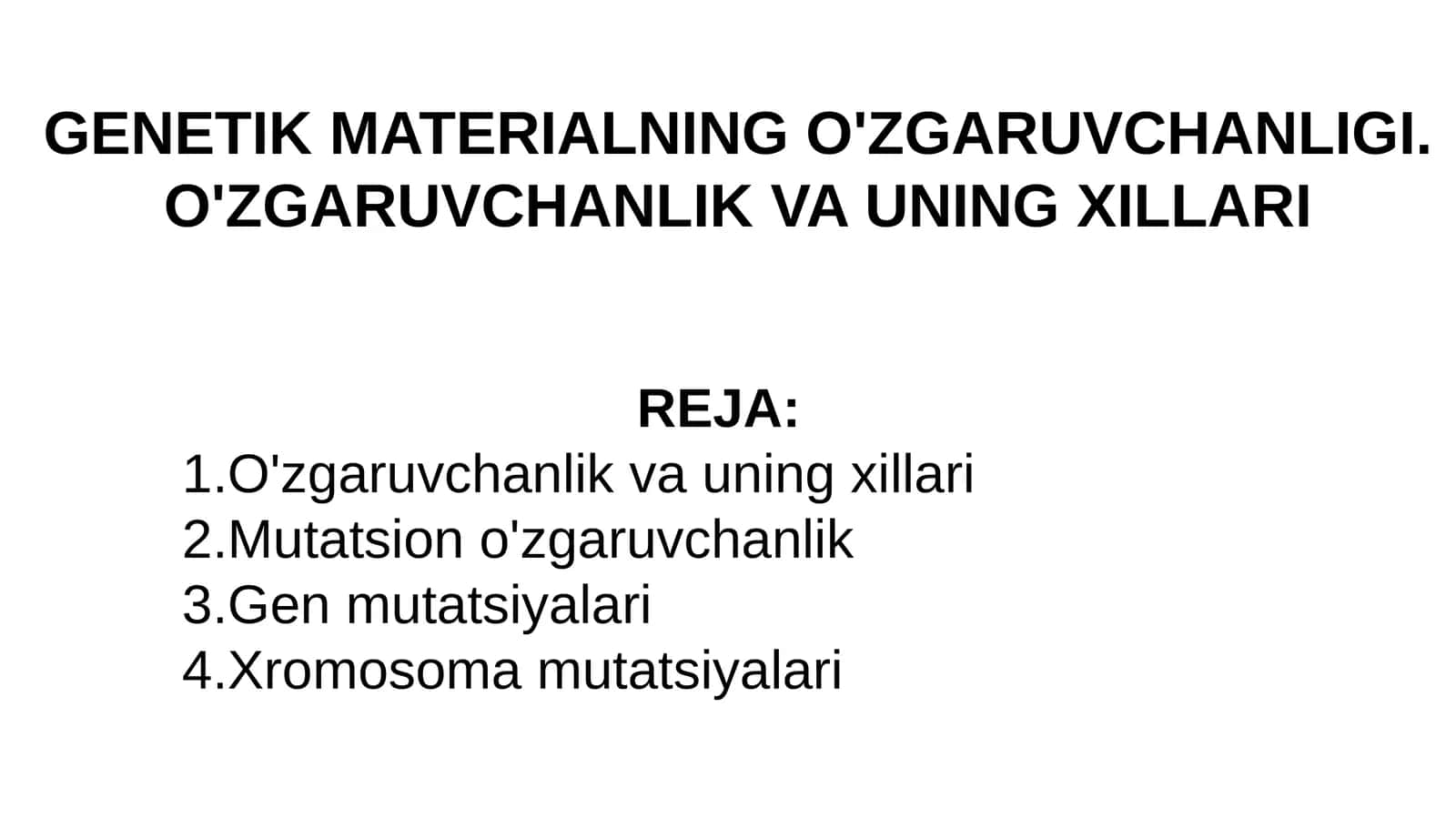 O'zgaruvchanlik va uning xillari 1
