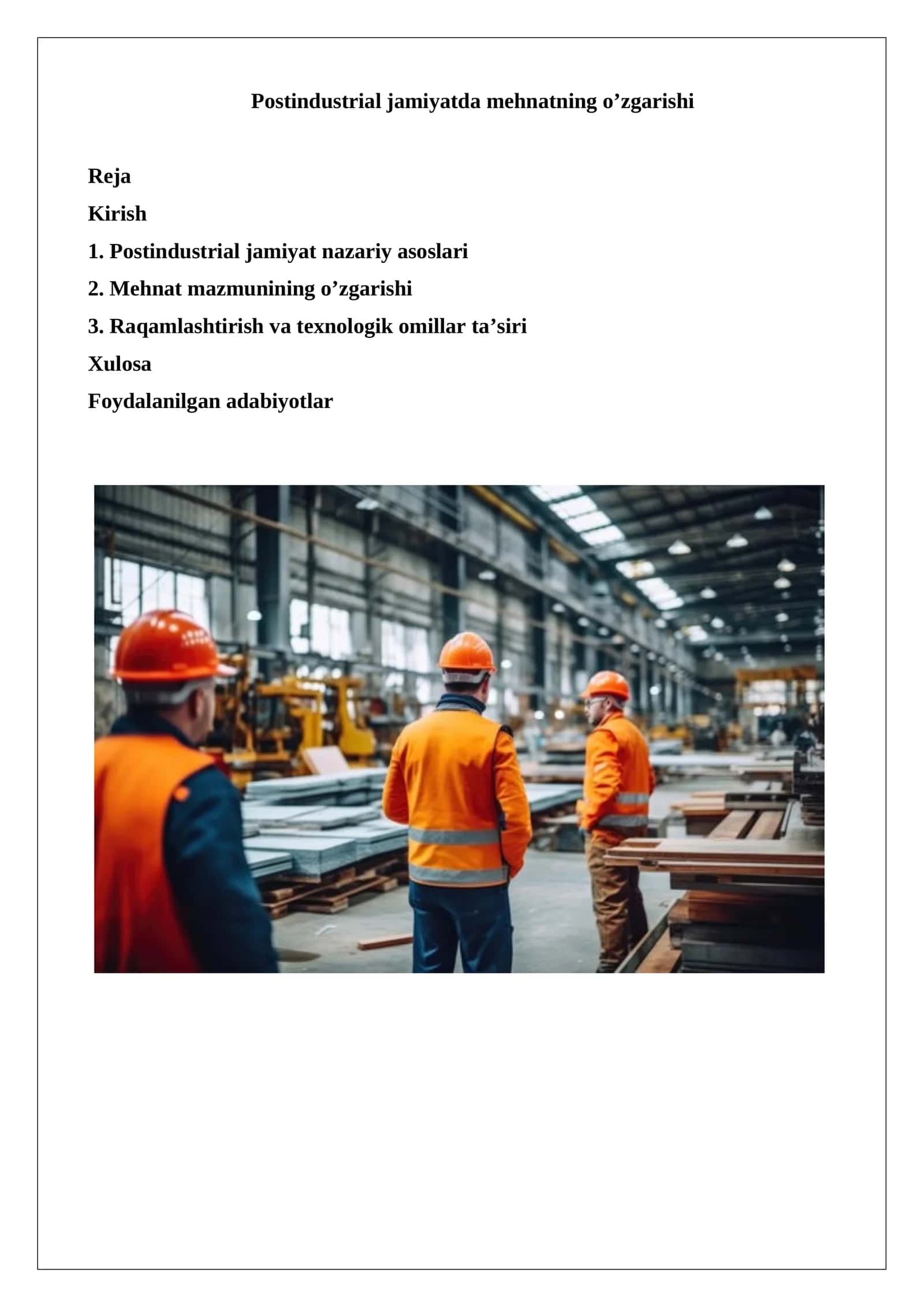 Postindustrial jamiyatda mehnatning o’zgarishi 1