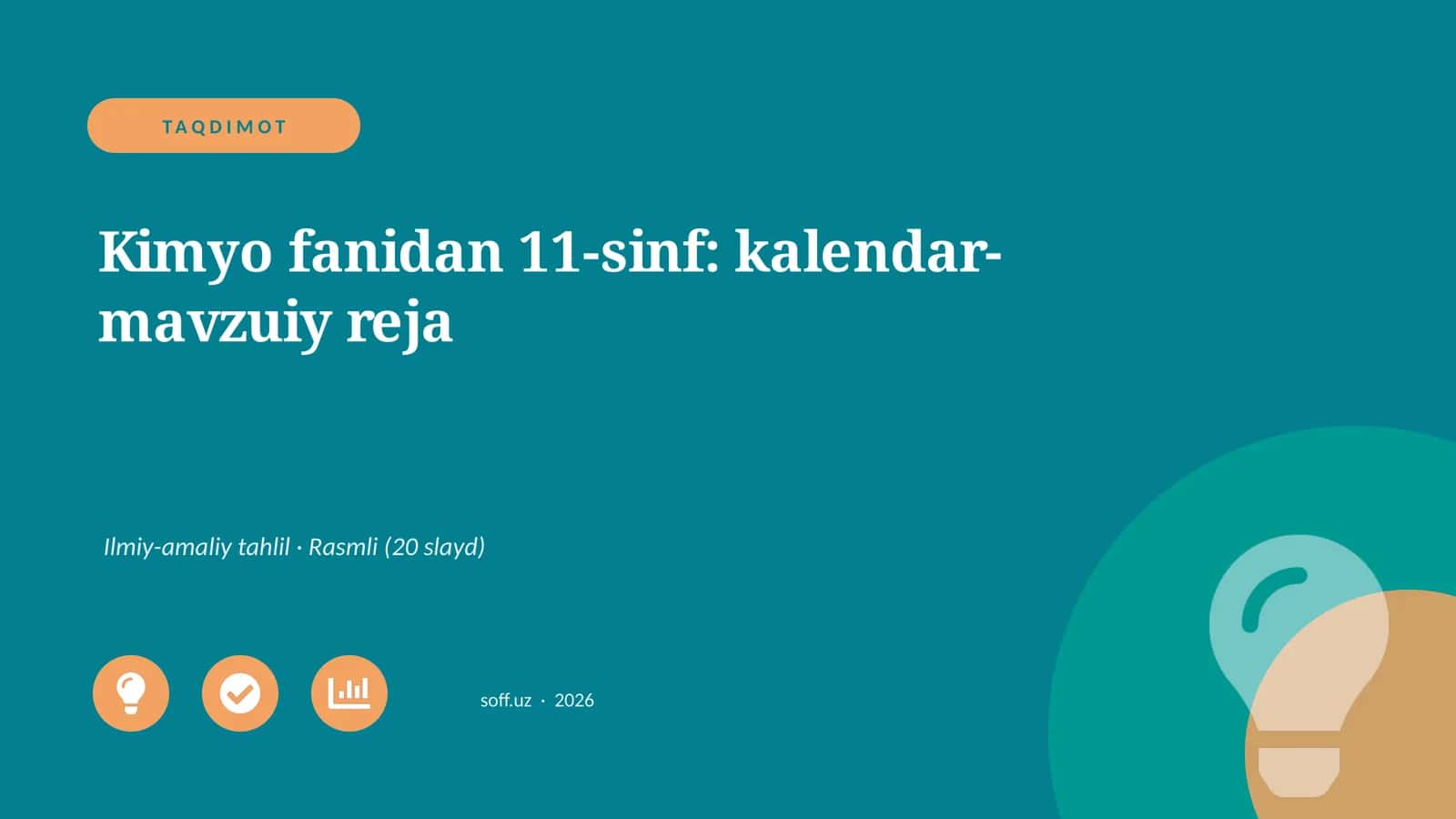Kimyo fanidan 11-sinf: kalendar-mavzuiy reja 1