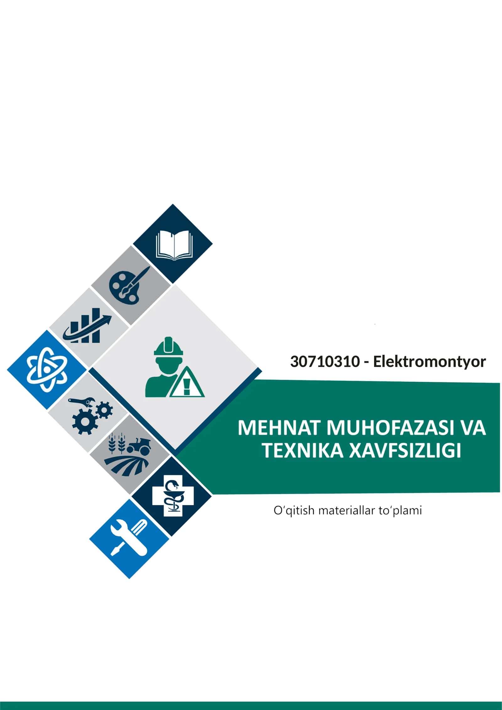Mehnat muhofazasi va texnika xavfsizligi fanidan O’QITISH MATERIALLARI TO'PLAMI 1
