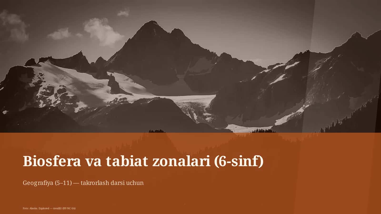 Biosfera va tabiat zonalari (6-sinf) 1