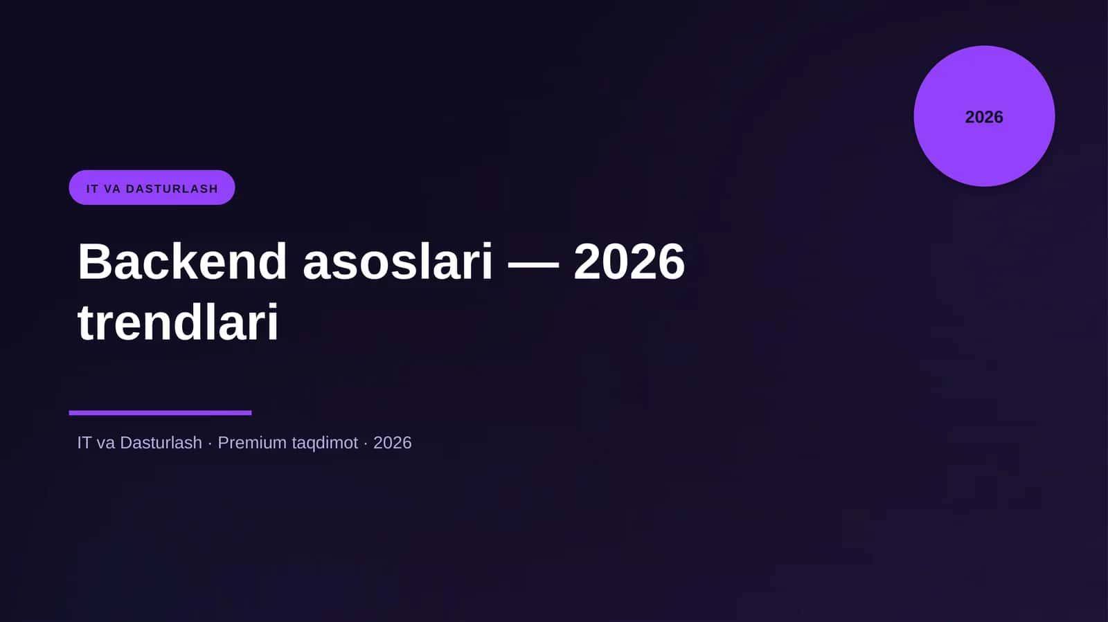 Backend asoslari — 2026 trendlari 1