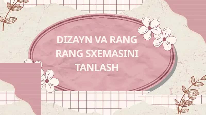 DIZAYN VA RANG RANG SXEMASINI TANLASH 1