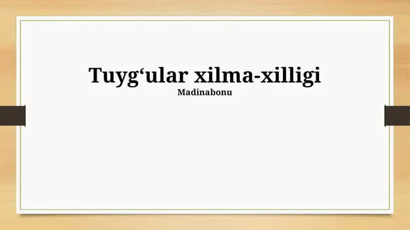 Tuygʻular xilma-xilligi 1