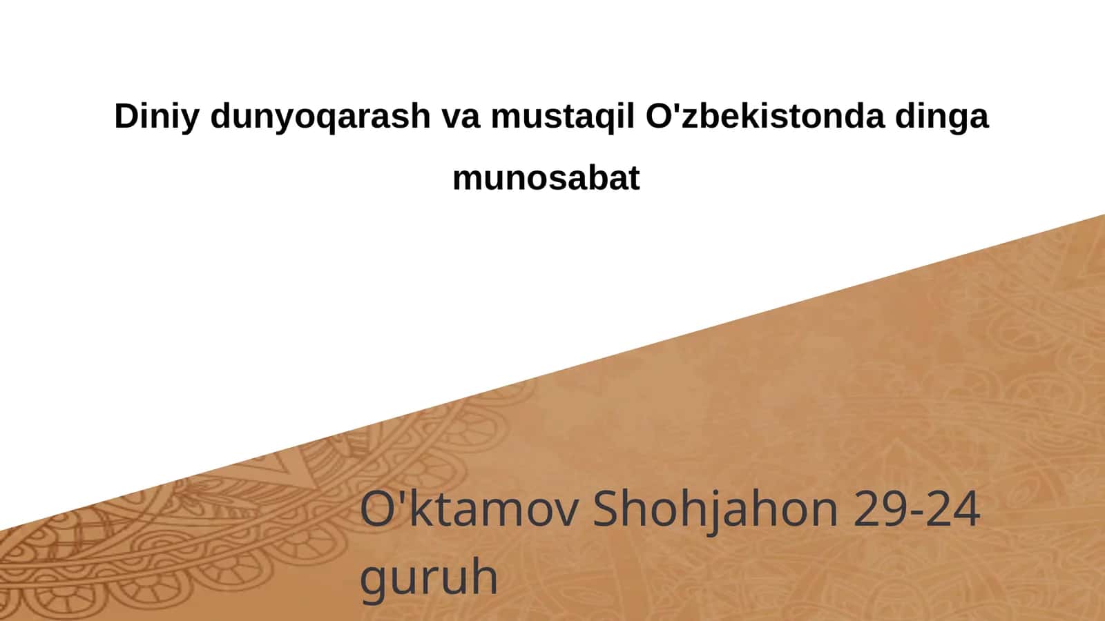 Diniy dunyoqarash va mustaqil O'zbekistonda dinga munosabat 1