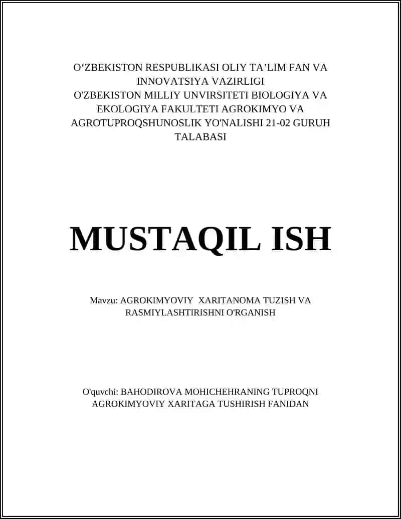 AGROKIMYOVIY XARITANOMA TUZISH VA RASMIYLASHTIRISHNI O'RGANISH