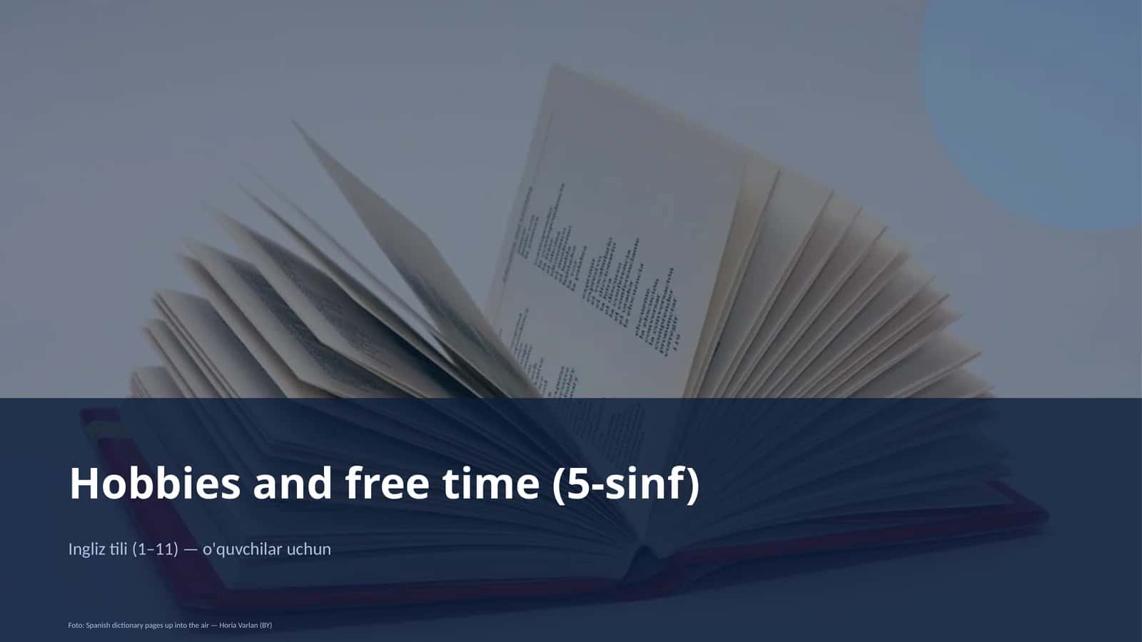 Hobbies and free time (5-sinf) 1