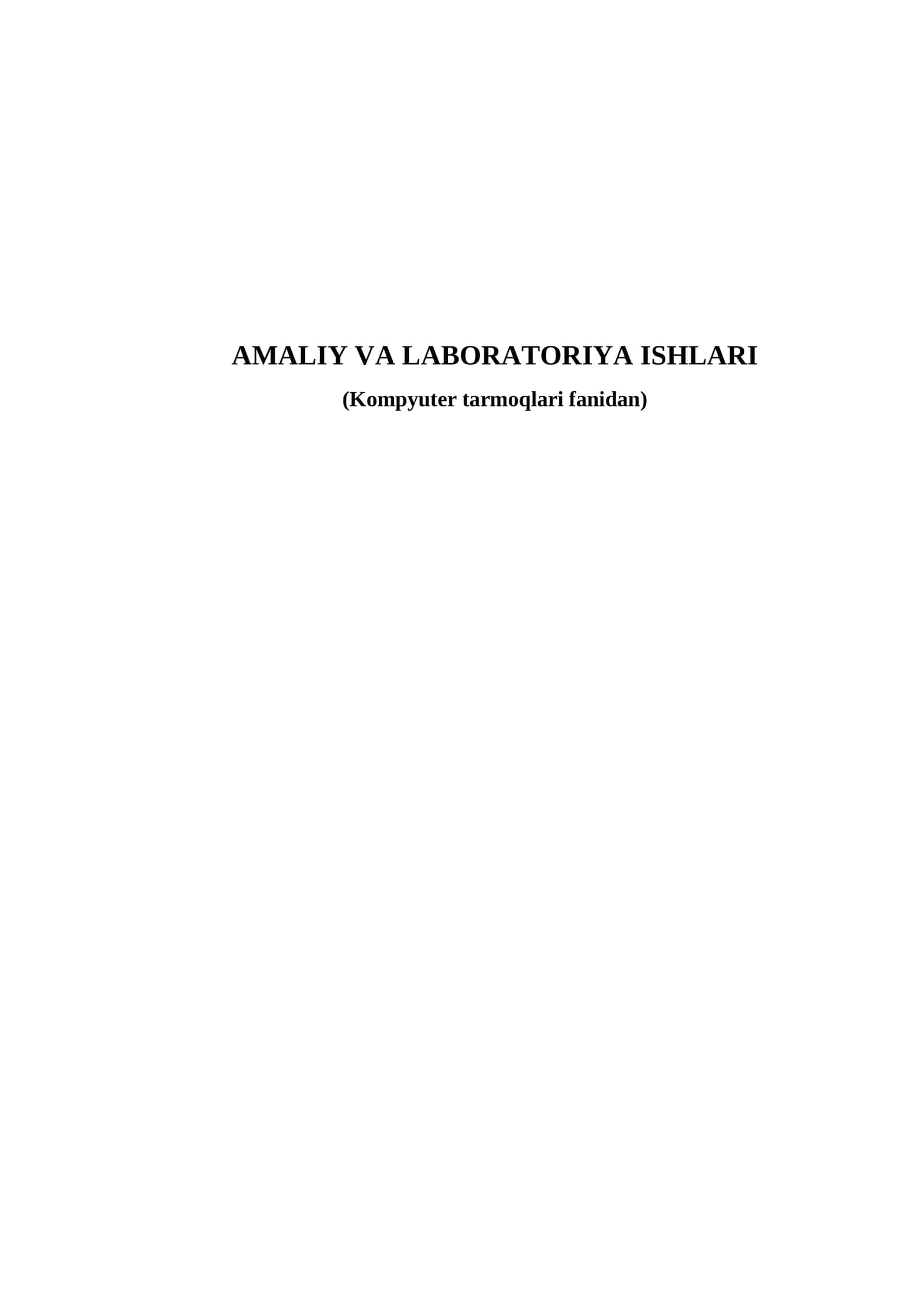 Tarmoq uskunalarini o‘rganish. IP-manzillash 1
