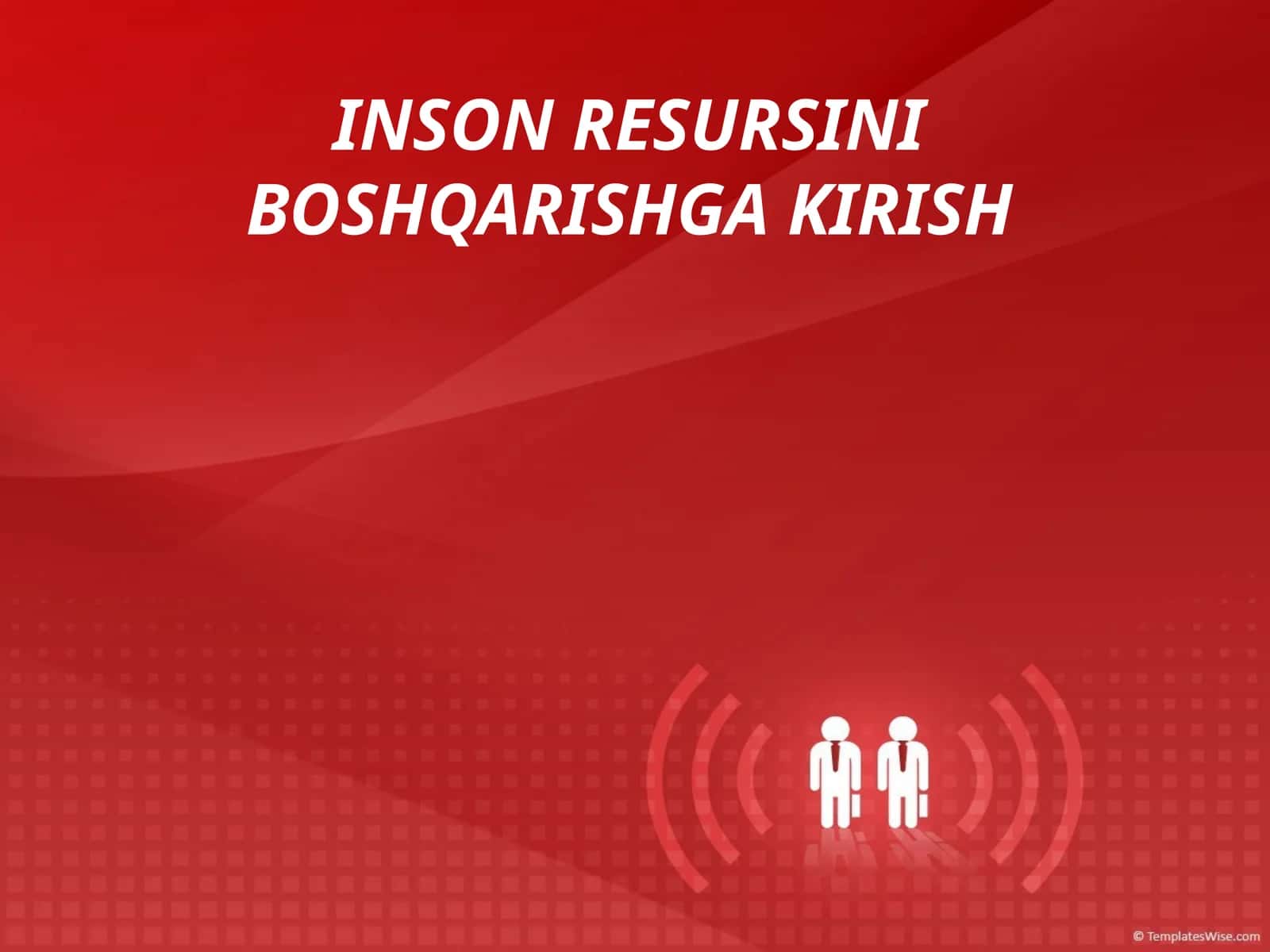 INSON RESURSINI BOSHQARISHGA KIRISH 1