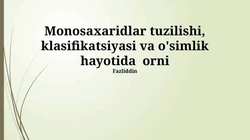 Monosaxaridlar tuzilishi 1