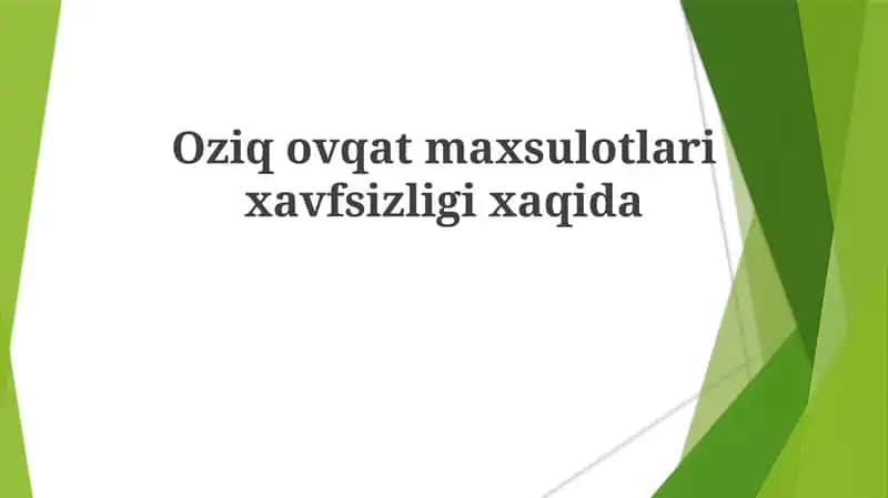 Oziqovqat maxsulotlari xavfsizligi