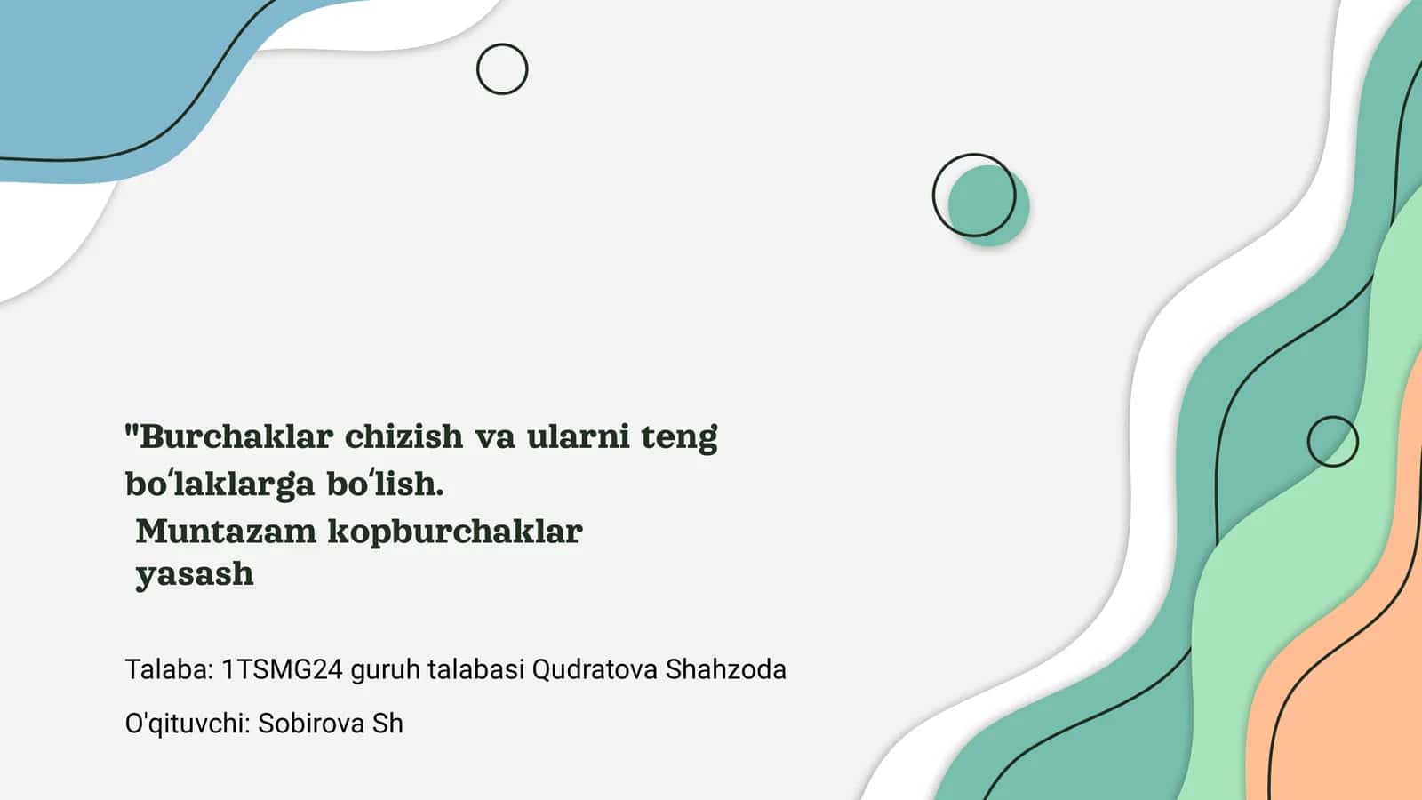 Burchaklar chizish va ularni teng boʻlaklarga boʻlish 1