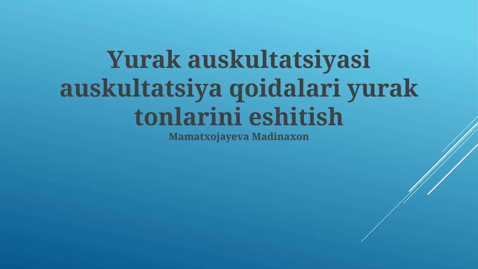 Auskultatsiya Qoidalari 1
