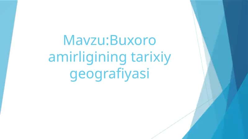 Buxoro amirligining tarixiy geografiyasi 1
