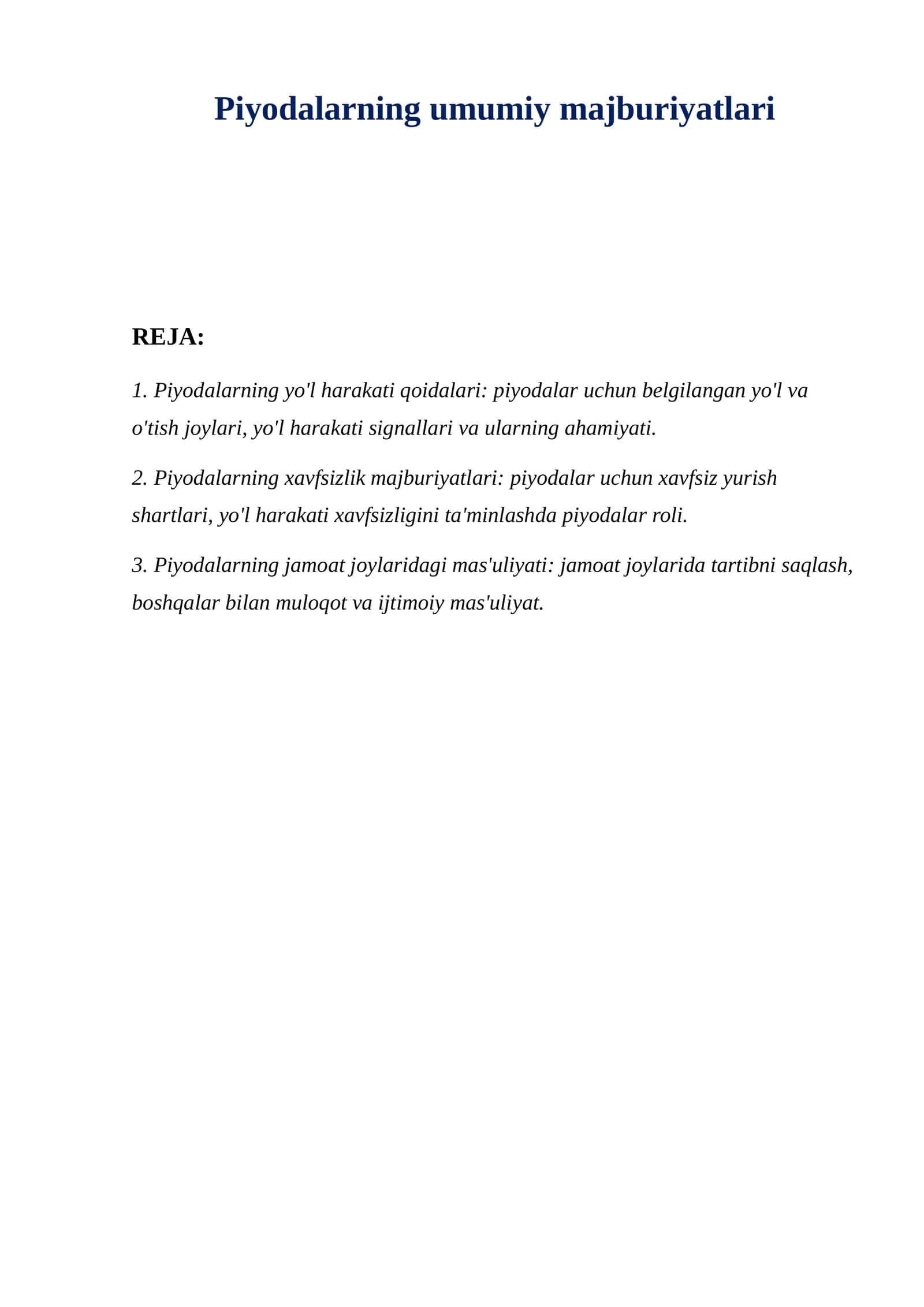 Piyodalarning umumiy majburiyatlari 1