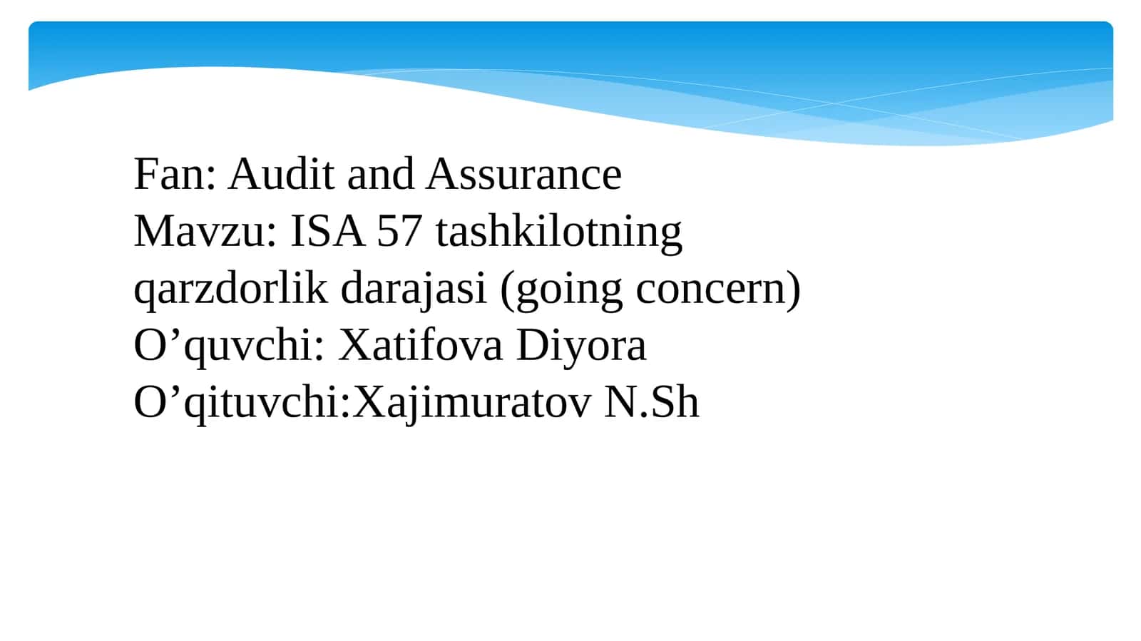 ISA 570 tashkilotning qarzdorlik darajasi (going concern) 1