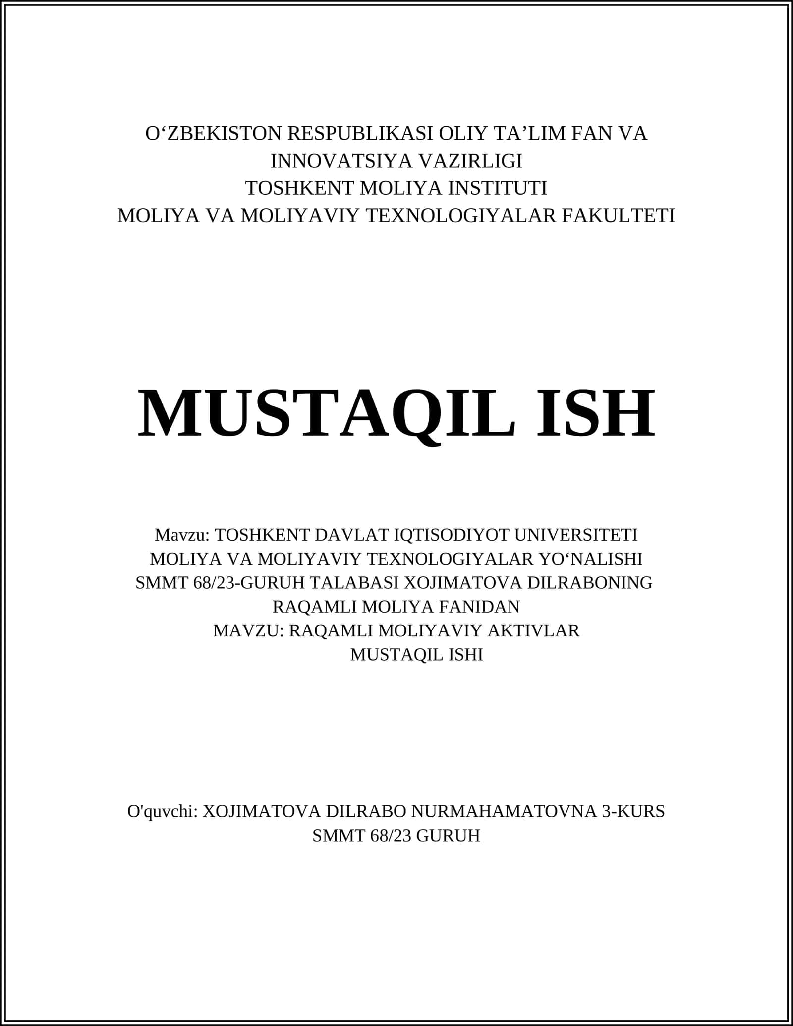 TOSHKENT DAVLAT IQTISODIYOT UNIVERSITETI MOLIYA VA MOLIYAVIY TEXNOLOGIYALAR YO‘NALISHI 1