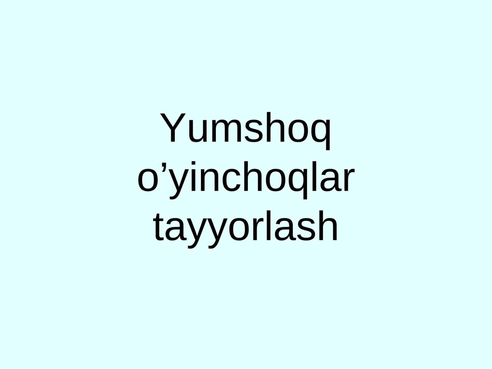 Yumshoq o’yinchoqlar tayyorlash 1