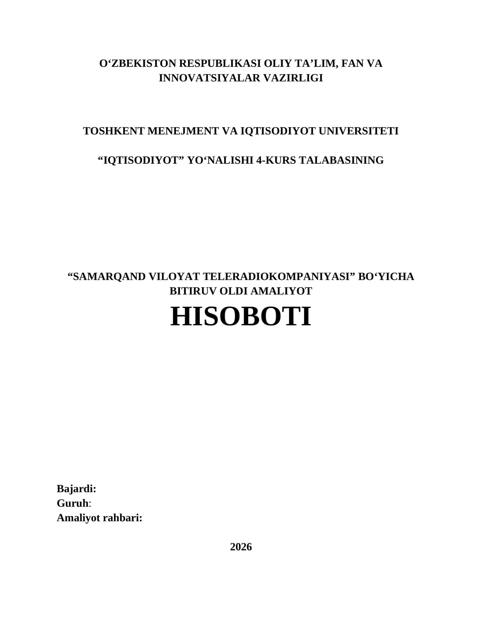 "TELERADIOKOMPANIYA" BOʻYICHA BITIRUV OLDI AMALIYOT HISOBOTI 1